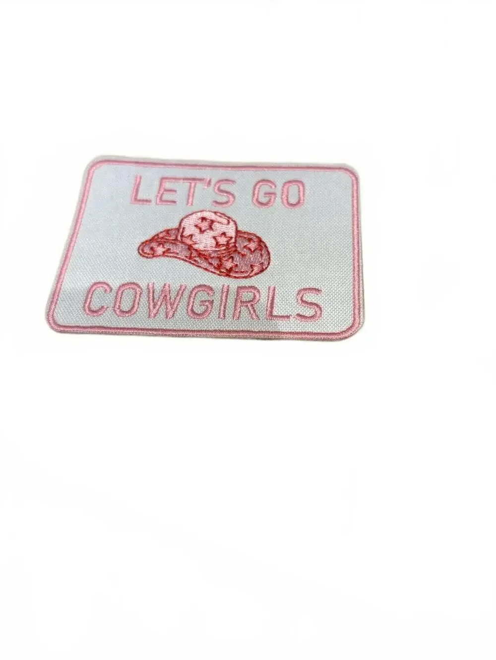 Let's Go Cowgirls Embroidered Patch